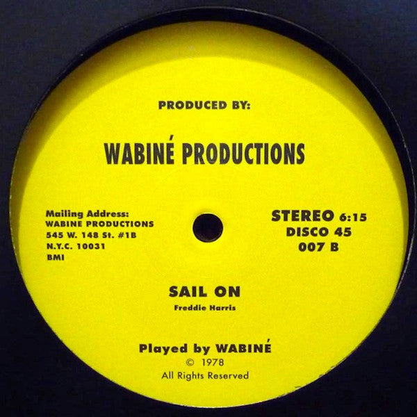 Wabiné – The Martians Visit / Sail On