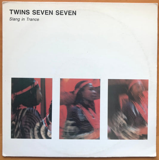 Twins Seven Seven : Slang In Trance (LP)