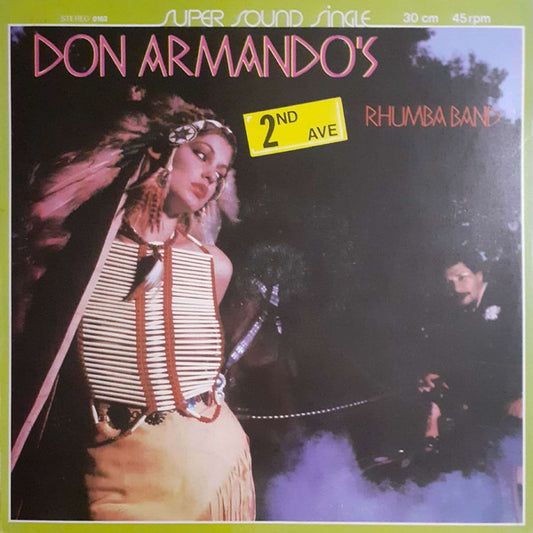 Don Armando's 2nd Ave Rhumba Band* : Yo Tambien Soy Un Indio / Deputy Of Love (12", Promo)