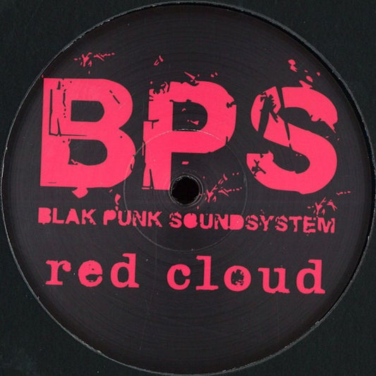 Blak Punk Soundsystem - Red Cloud (12")