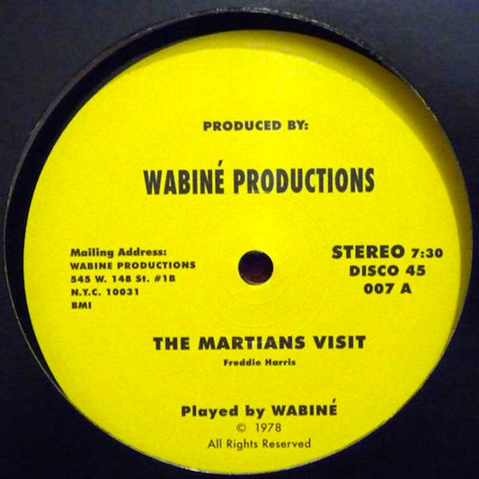 Wabiné – The Martians Visit / Sail On